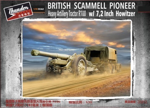 Thunder Models 35212 British Scammell Pioneer Heavy Artillery Tractor R100 w/ 7,2 Inch Howitzer 1/35